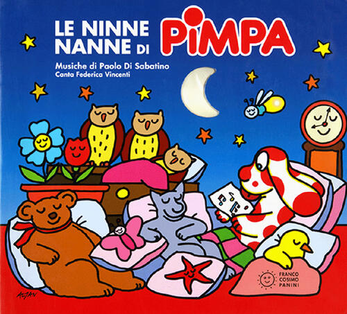 Le Ninne Nanne Di Pimpa. Con Cd Audio Altan Franco Cosimo Panini 2013