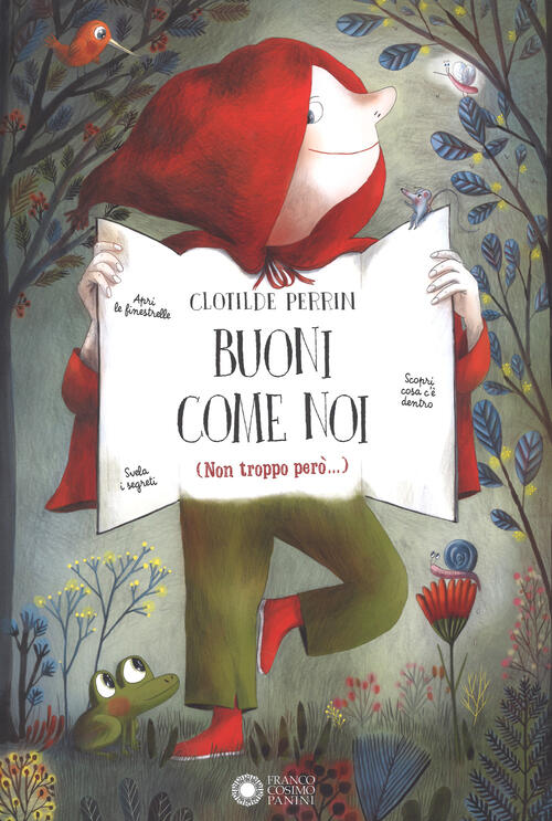 Buoni Come Noi (Non Troppo Pero...). Ediz. A Colori Clotilde Perrin Franco Cos