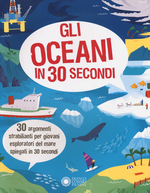 Gli Oceani In 30 Secondi Jen Green Franco Cosimo Panini 2020