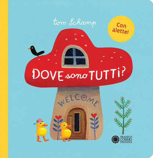Dove Sono Tutti? Ediz. Illustrata Tom Schamp Franco Cosimo Panini 2020