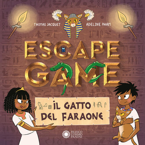 Escape Game. Il Gatto Del Faraone Thomas Jacquet Franco Cosimo Panini 2022