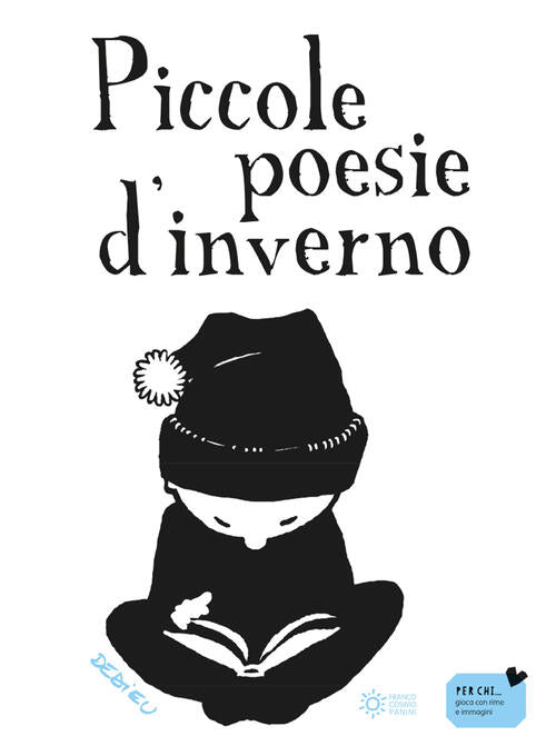 Piccole Poesie D'inverno Thierry Dedieu Franco Cosimo Panini 2024