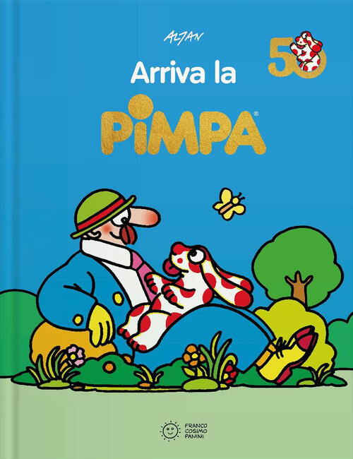 Arriva La Pimpa Altan Franco Cosimo Panini 2025