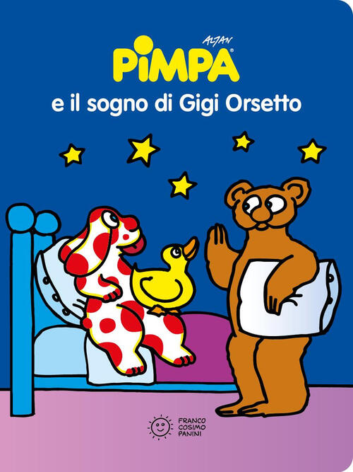Pimpa E Il Sogno Di Gigi Orsetto Altan Franco Cosimo Panini 2025