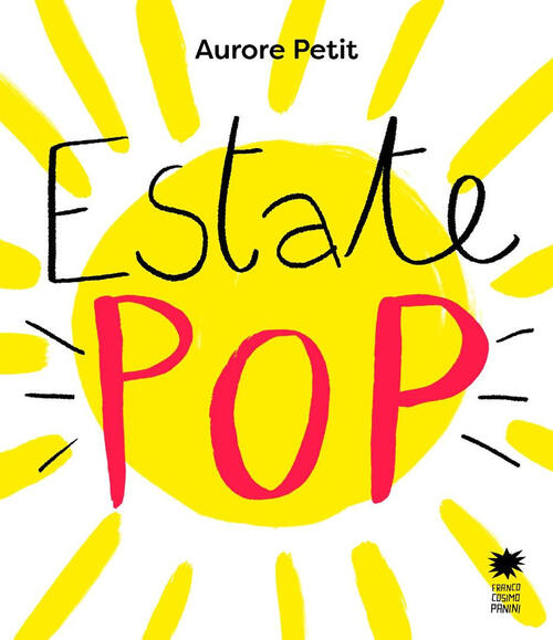Estate Pop Aurore Petit Franco Cosimo Panini 2025