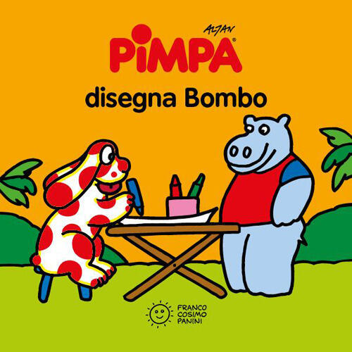 Pimpa Disegna Bombo Altan Franco Cosimo Panini 2026