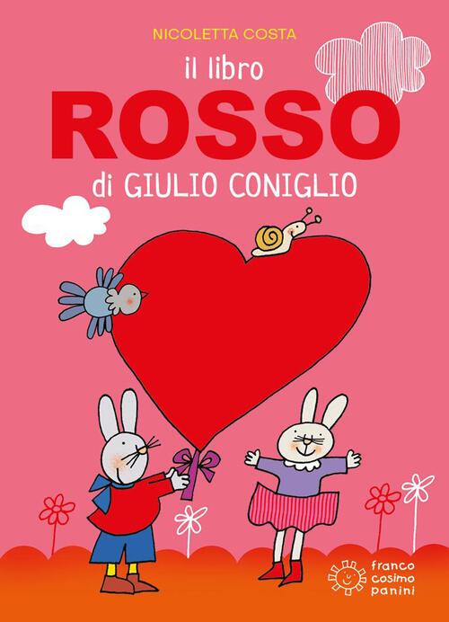 Il Libro Rosso Di Giulio Coniglio Nicoletta Costa Franco Cosimo Panini 2026
