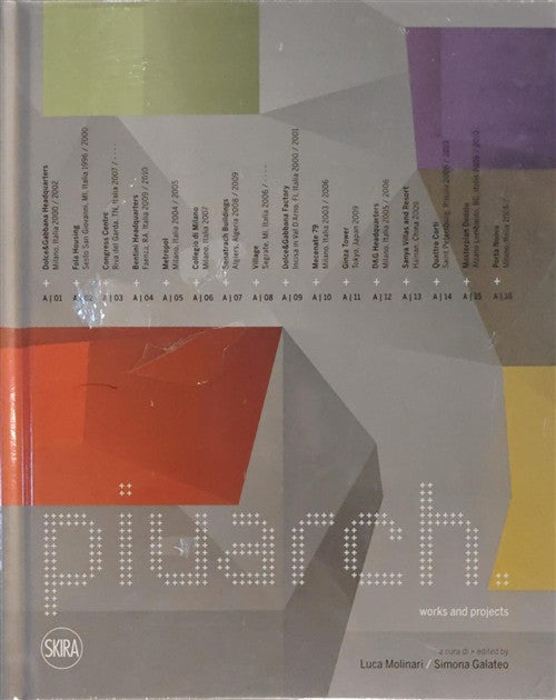 Piuarch. Opere E Progetti-Works And Projects L. Molinari, S. Galateo Skira 201