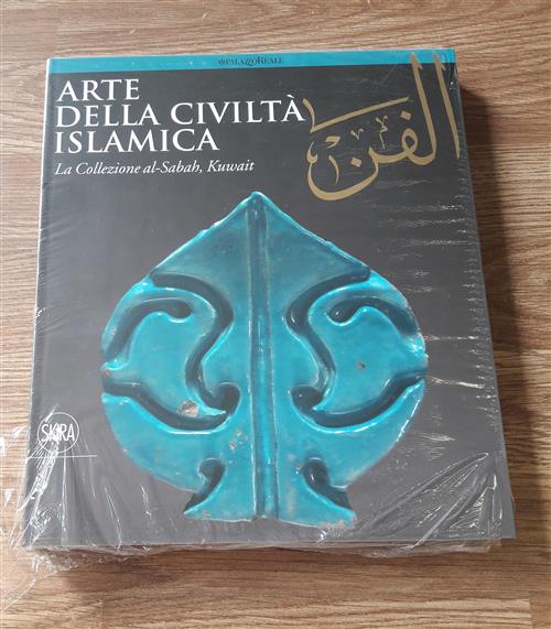 Arte Della Civiltà Islamica La Collezione Al Sabah Kuwait
