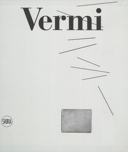 Arturo Vermi. Catalogo Ragionato