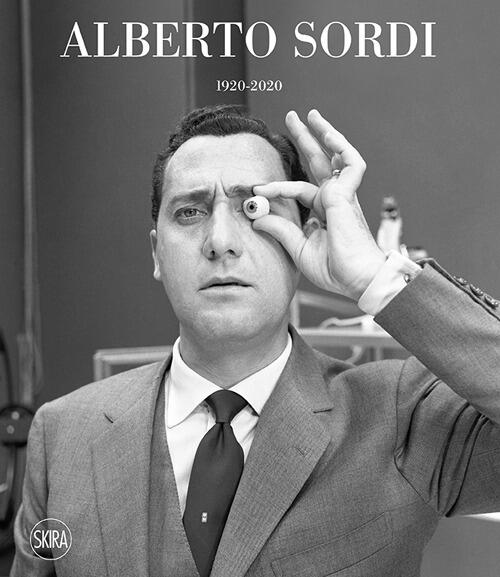 Alberto Sordi 1920-2020 Skira 2020