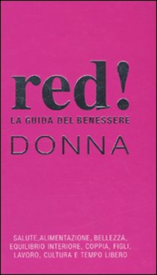 La Guida Del Benessere. Donna