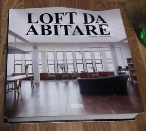 Loft Da Abitare