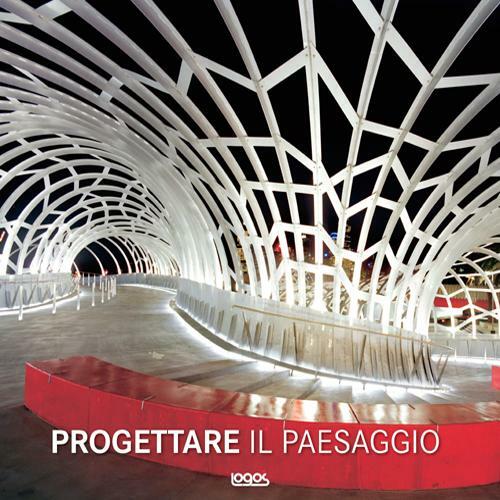 Progettare Il Paesaggio