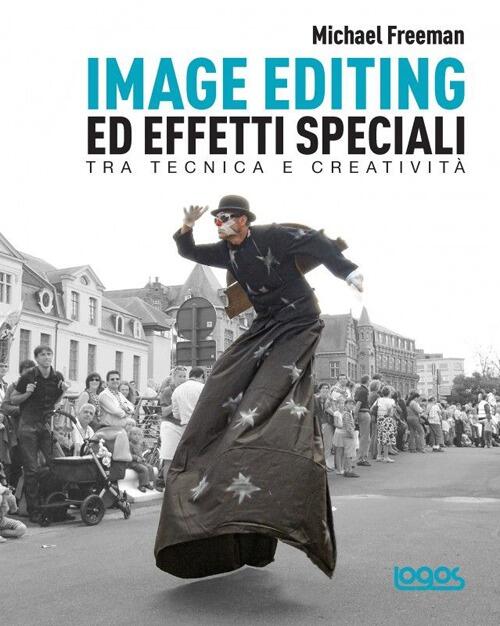Image Editing Ed Effetti Speciali