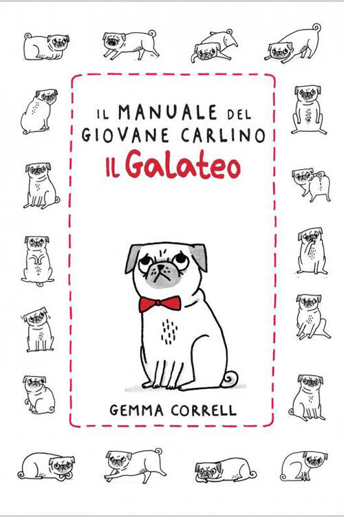 Il Manuale Del Giovane Carlino. Il Galateo Gemma Correll Logos 2014