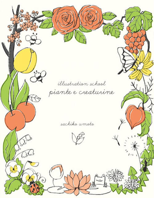 Illustration School. Piante E Creaturine Sachiko Umoto Logos 2015
