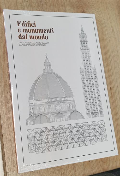 Edifici E Monumenti Dal Mondo. Guida Illustrata Ai Piu Celebri Capolavori Arch