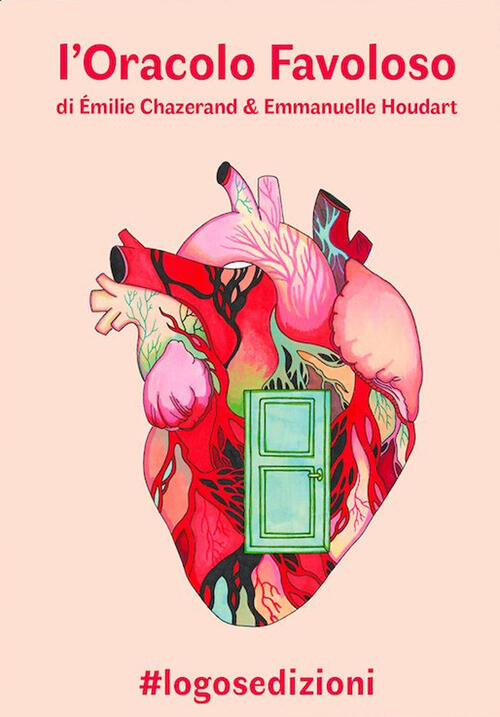 L'oracolo Favoloso. Con 44 Carte Emilie Chazerand Logos 2024