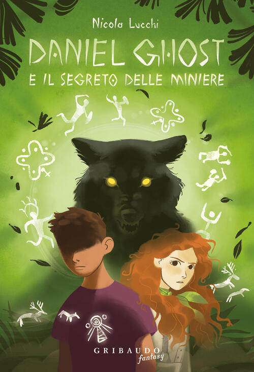 Daniel Ghost E Il Segreto Delle Miniere Nicola Lucchi Gribaudo 2023