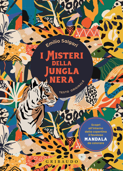 Misteri Della Jungla Nera. Con Poster Emilio Salgari Gribaudo 2024
