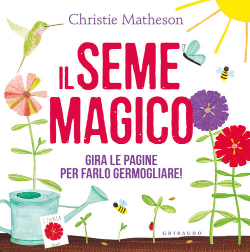 Il Seme Magico Christie Matheson Gribaudo 2024