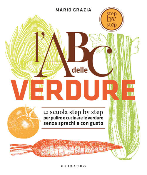 Abc Delle Verdure Mario Grazia Gribaudo 2024