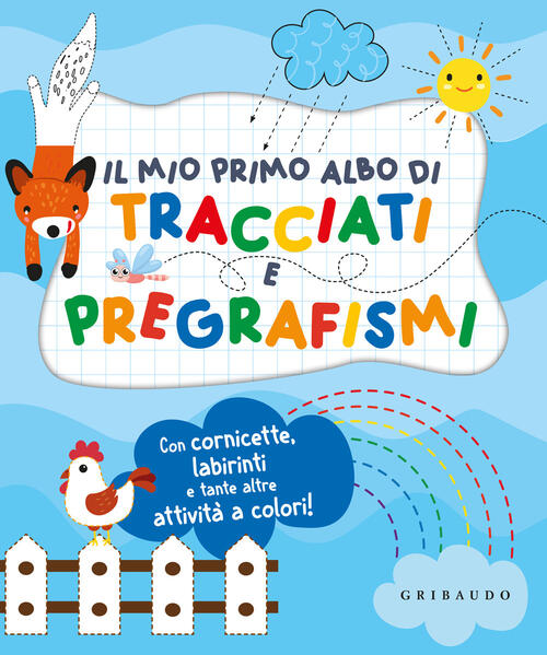 Il Mio Primo Albo Di Tracciati E Pregrafismi Gribaudo 2024