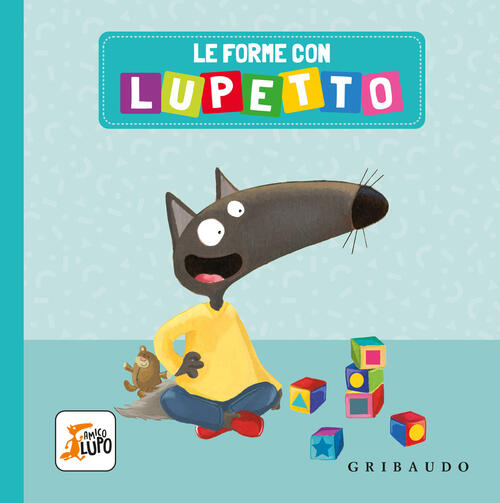 Le Forme Con Lupetto Orianne Lallemand Gribaudo 2024
