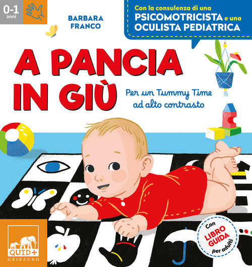 A Pancia In Giu. Per Un Tummy Time Ad Alto Contrasto. Con Tappeto. Con 48 Cart
