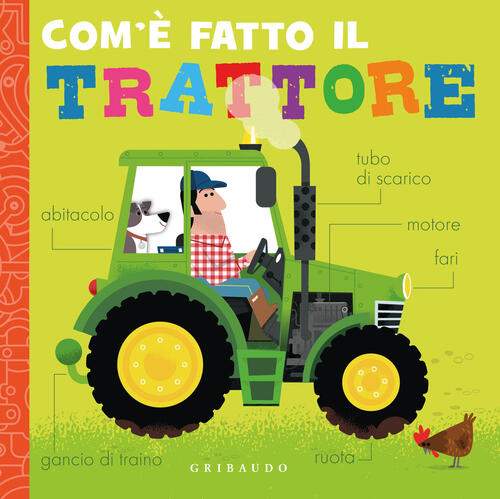 Com'e Fatto Il Trattore Gribaudo 2025