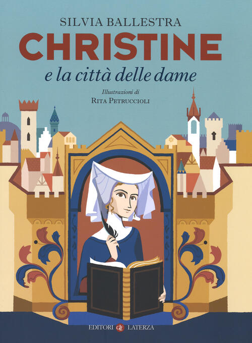 Christine E La Citta Delle Dame Silvia Ballestra Laterza 2015