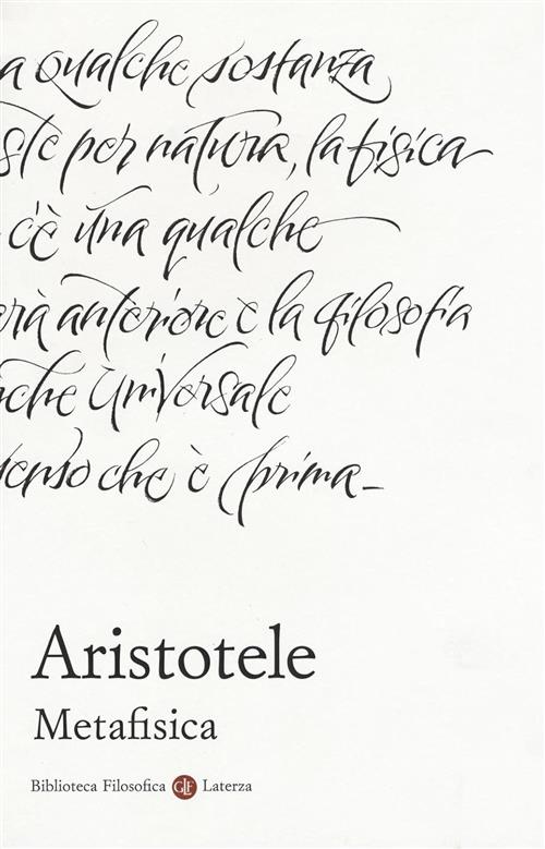 Metafisica. Testo Greco A Fronte Aristotele Laterza 2017