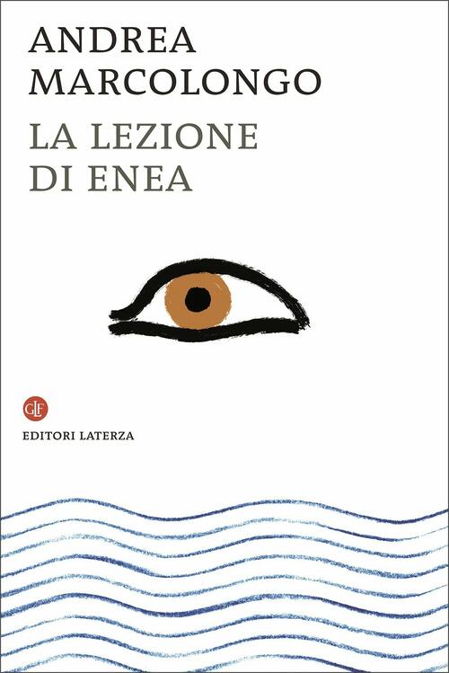 La Lezione Di Enea Andrea Marcolongo Laterza 2020