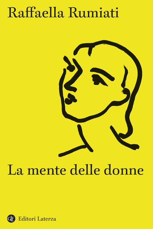 La Mente Delle Donne Raffaella Rumiati Laterza 2026