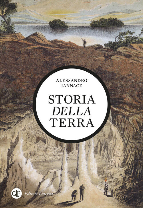 Storia Della Terra Alessandro Iannace Laterza 2023