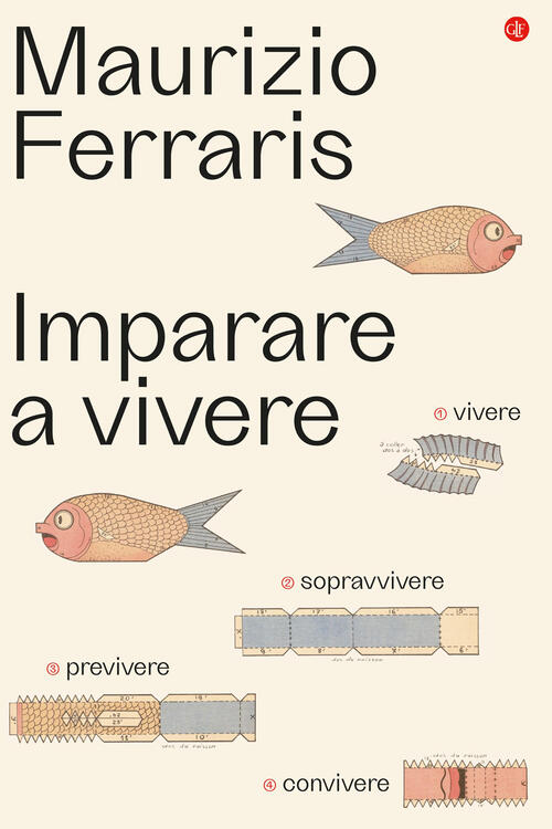 Imparare A Vivere Maurizio Ferraris Laterza 2024