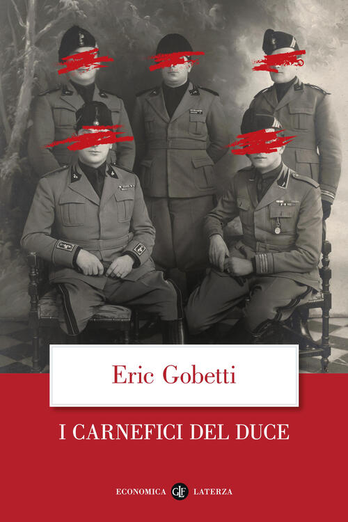 I Carnefici Del Duce Eric Gobetti Laterza 2025