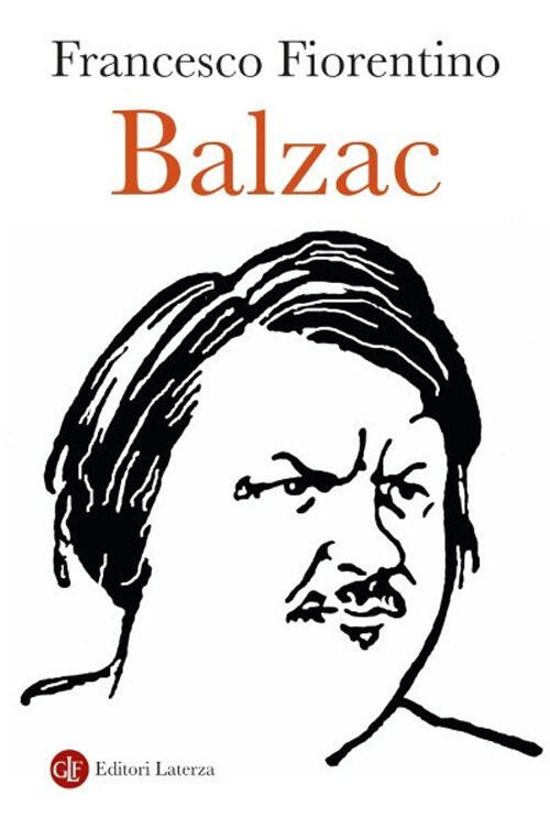 Balzac Francesco Fiorentino Laterza 2025