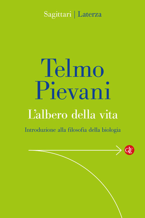 L'albero Della Vita. Introduzione Alla Filosofia Della Biologia Telmo Pievani