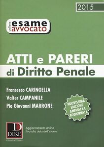 Atti E Pareri Di Diritto Penale 2015 Caringella Campanile Marrone Dike