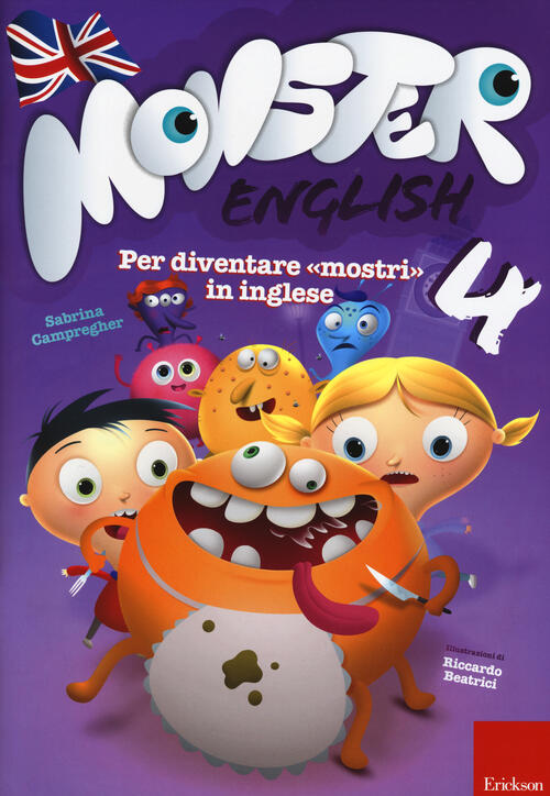 Monster English. Per Diventare Mostri In Inglese. Con Adesivi. Vol. 4 Sabrina