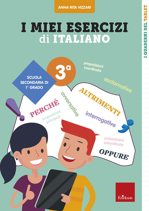 I Miei Esercizi Di Italiano. Scuola Secondaria Di 1º Grado. Classe 3ª Anna Rit