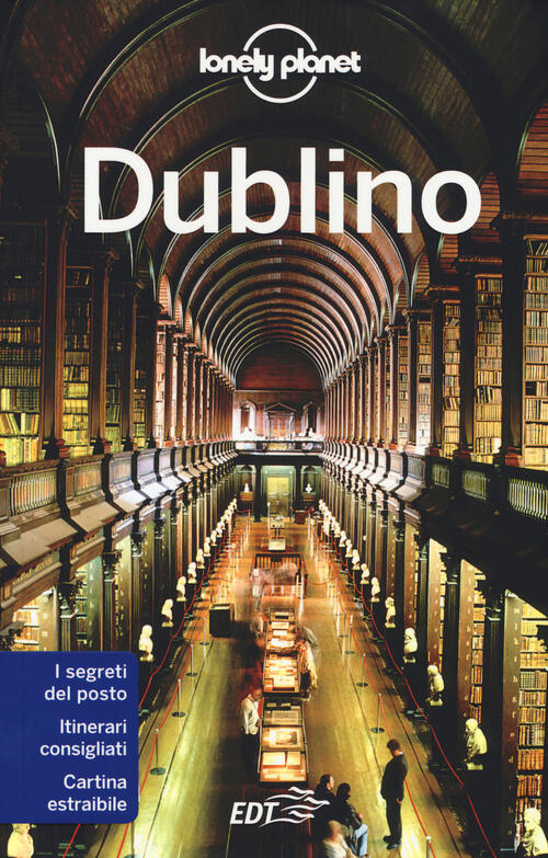Dublino. Con Carta Estraibile Fionn Davenport Lonely Planet Italia 2014