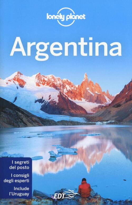 Argentina Lonely Planet Italia 2016