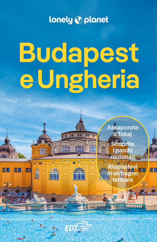 Budapest E Ungheria Lonely Planet Italia 2025
