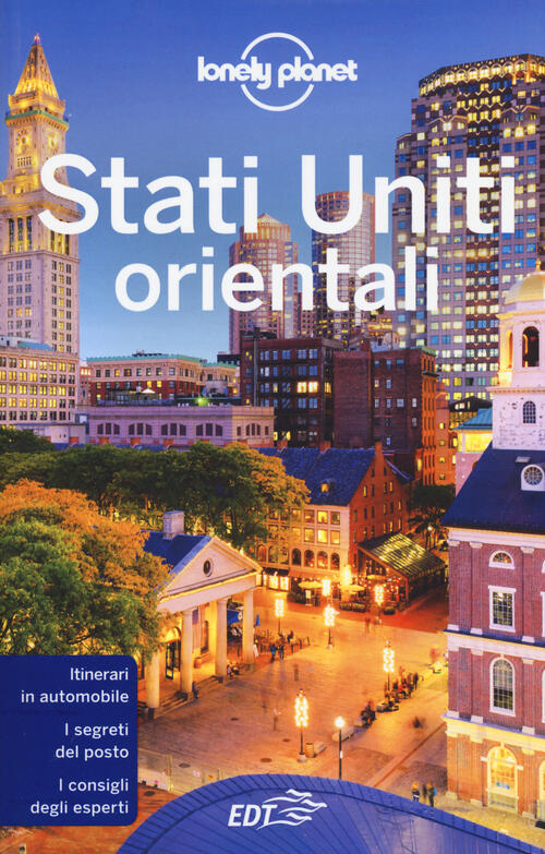Stati Uniti Orientali Lonely Planet Italia 2018