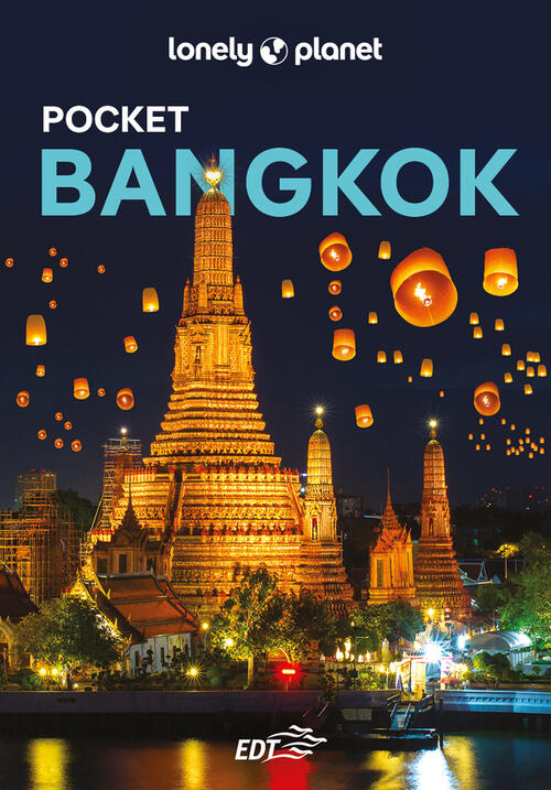 Bangkok Pocket Austin Bush Lonely Planet Italia 2025
