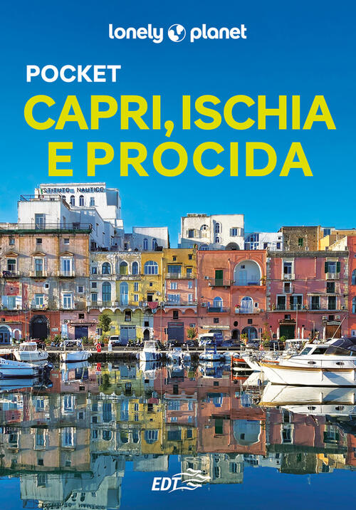 Capri, Ischia E Procida Pocket Luigi Farrauto Lonely Planet Italia 2025