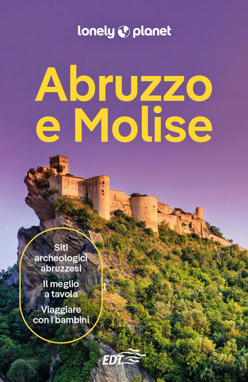Abruzzo E Molise William Dello Russo Lonely Planet Italia 2025